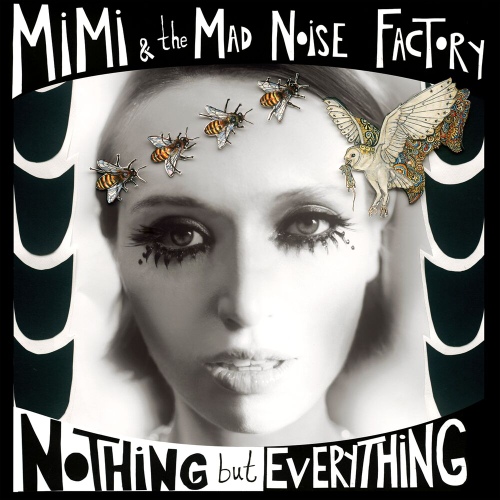Nothing But Everything - 벅스 Nothing But Everything / MiMi & The Mad Noise Factory(미미 앤 더 매드 노이즈 팩토리)