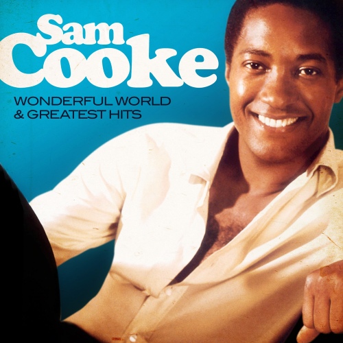 Wonderful World And Greatest Hits [Remastered] - 벅스 Wonderful World And Greatest Hits [Remastered] / Sam Cooke(샘 쿡)