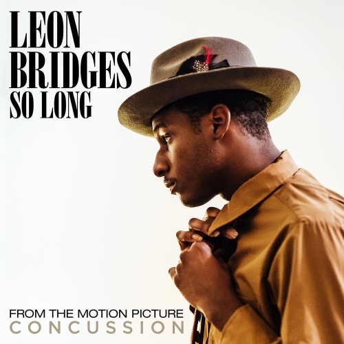 So Long (From The Motion Picture Concussion) - 벅스 So Long (From The Motion Picture Concussion) / Leon Bridges(리온 브릿지스)