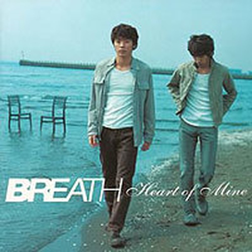 Heart Of Mine - 벅스 Heart Of Mine / Breath(브레스/ブレス)