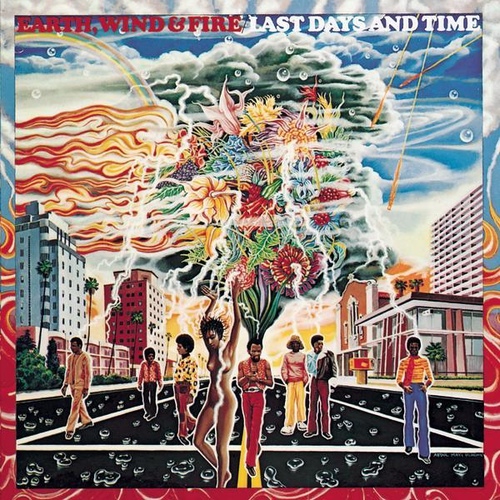 Last Days And Time - 벅스 Last Days And Time / Earth, Wind & Fire(어쓰, 윈드 앤 파이어)