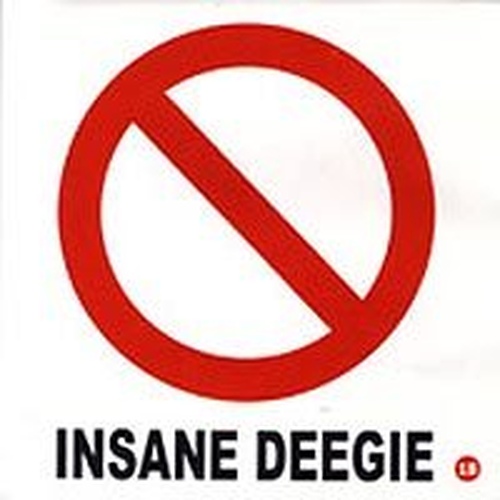 Insane Deegie cover