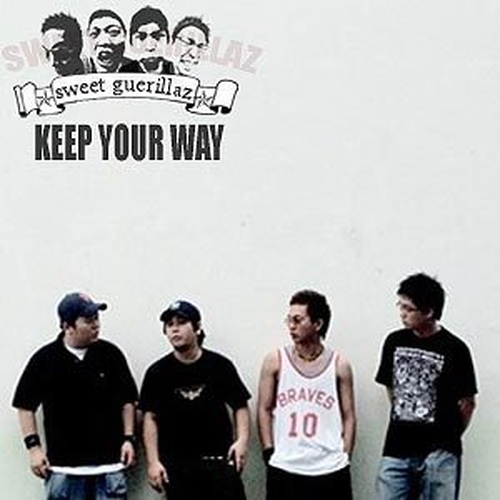 Keep Your Way - 벅스 Keep Your Way / 스윗 게릴라즈(Sweet Guerillaz)