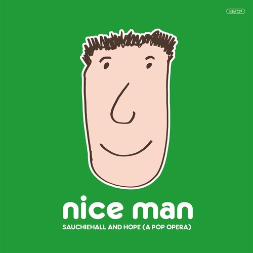 Sauchiehall And Hope (A Pop Opera) - 벅스 Sauchiehall And Hope (A Pop Opera) / Nice Man(나이스 맨)