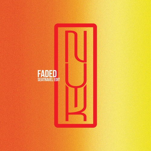 faded (SeaTravel Edit) - 벅스 faded (SeaTravel Edit) / NYK(낙)