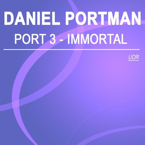 Port 3 - Immortal - 벅스 Port 3 - Immortal / Daniel Portman