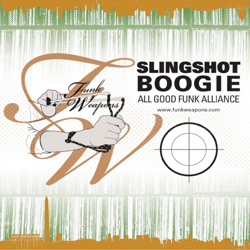 Slingshot boogie - 벅스 Slingshot boogie / All Good Funk Alliance(올 굿 훵크 엘리언스)