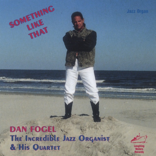 Something Like That - 벅스 Something Like That / Dan Fogelberg(댄 포겔버그)