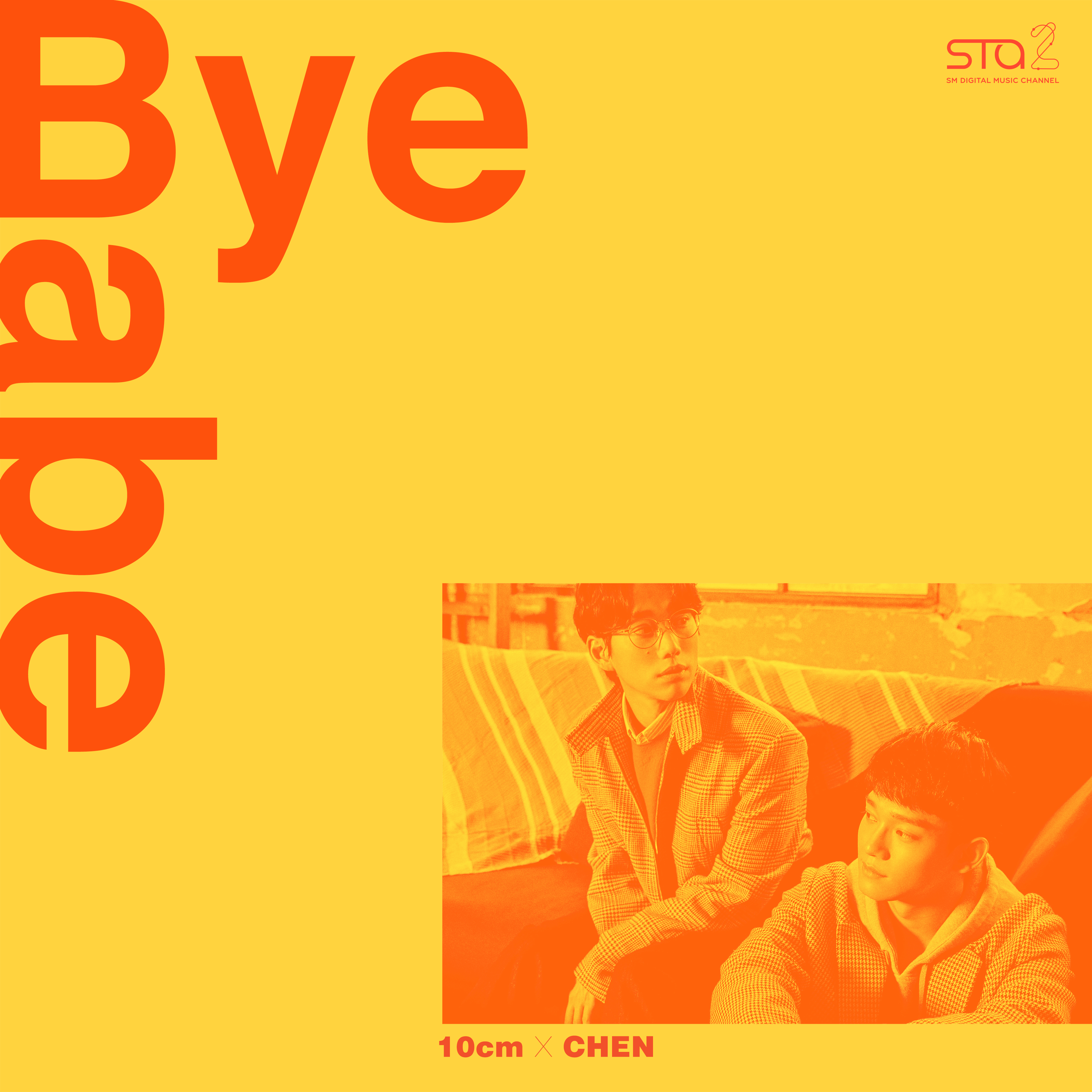 [미리듣기] 10cm & 첸 (CHEN) - Bye Babe - SM STATION | 인스티즈
