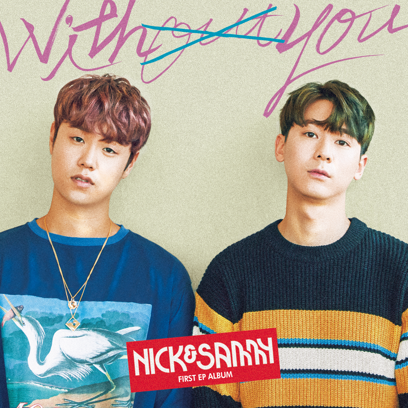 [미리듣기] 닉앤쌔미(Nick & Sammy) - Without You | 인스티즈