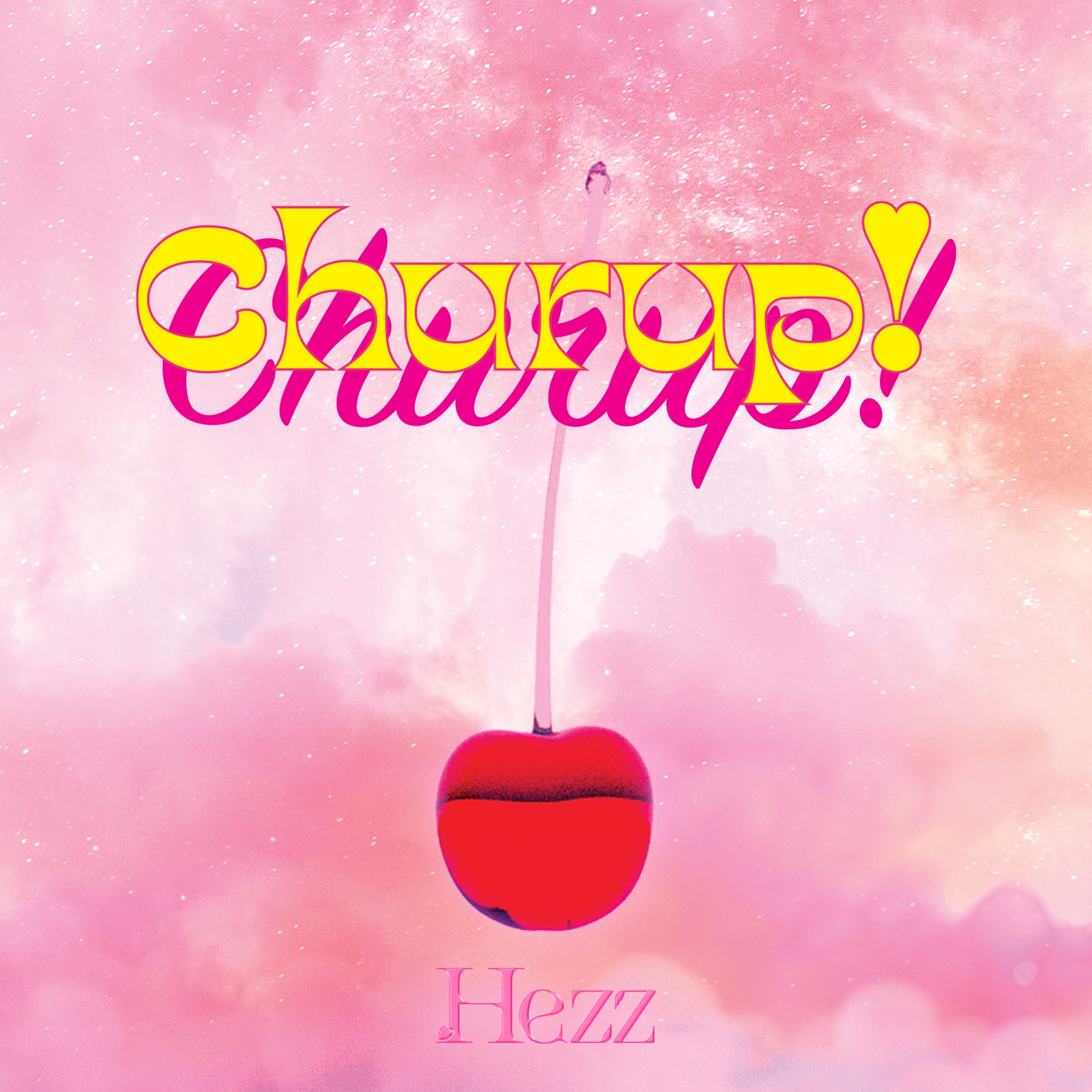[情報] Hezz (洪宜珍) - Churup!