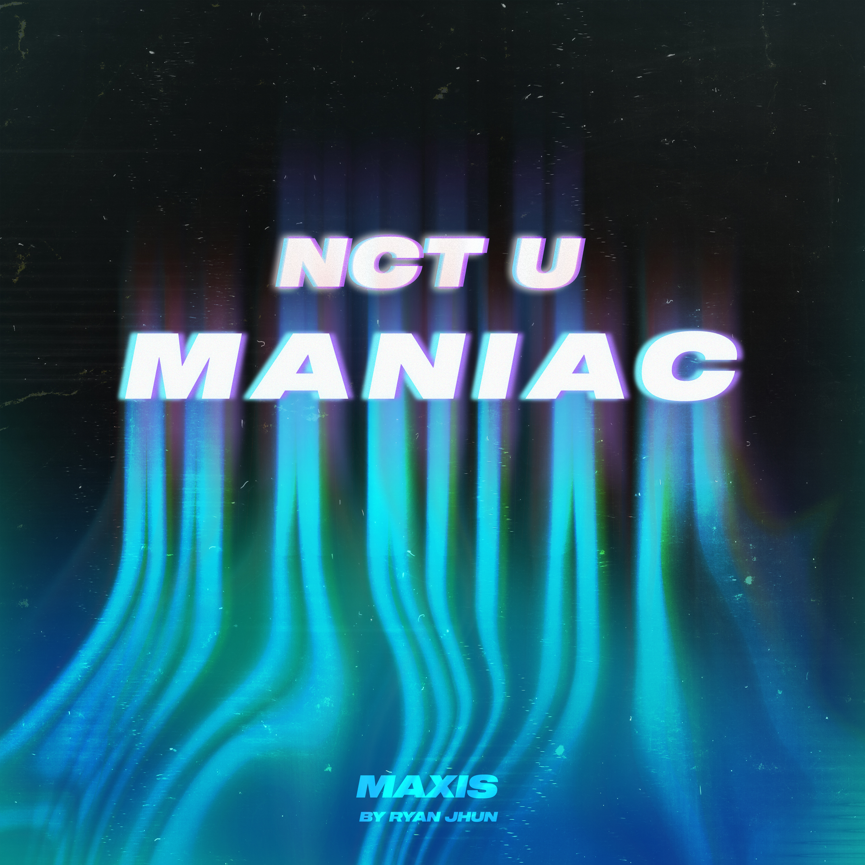 圖 NCT U - Maniac (Prod. Ryan Jhun)