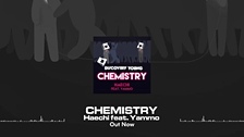 Chemistry (feat. Yammo) 영상 대표이미지